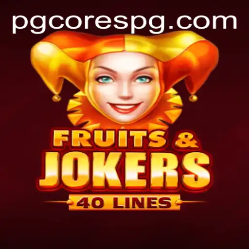 Discover the Excitement of FruitsAndJokers40: An In-Depth Look